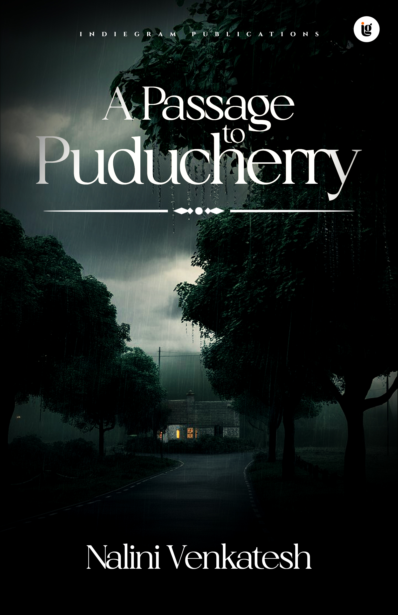 A Passage to Puducherry